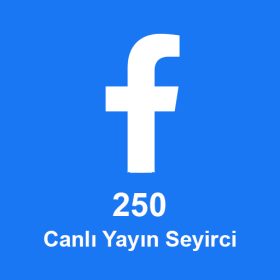 250 Canlı Yayın İzlenme