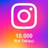 10.000 Bot Takipçi