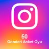50 Gönderi Anket Oyu