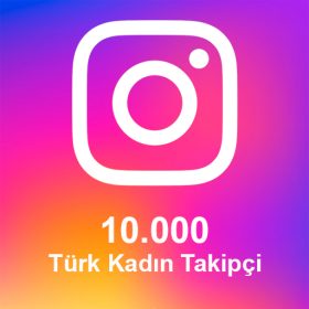 10.000 Türk Kadın Takipçi