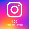 100 Yabancı Takipçi