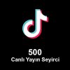 500 Canlı Yayın İzlenme